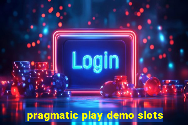 pragmatic play demo slots